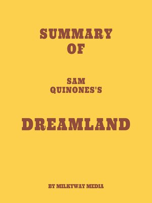 cover image of Summary of Sam Quinones's Dreamland